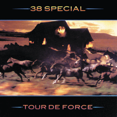 38 Special : Tour de Force